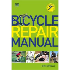 Bicycle Repair Manual Seventh Edition 平裝版, DK Publishing (Dorling Kindersley), 英文