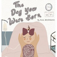(英文圖書)The Day You Were Born 精裝版, Anna Mikitchenko, 英文