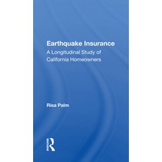 (英文圖書) Earthquake Insurance: A Longitudinal Study of California Homeowners 平裝版, Routledge, 英文