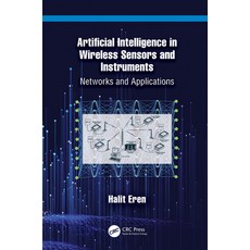 (英文圖書) Artificial Intelligence in Wireless Sensors and Instruments: Networks and Appli... 精裝版, CRC Press, 英文