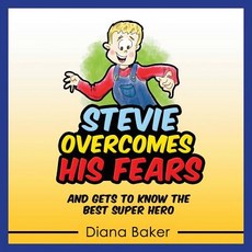 (英文圖書)Stevie Overcomes His Fears: and gets to know the Best Super Hero 平裝版, Devocion Total Editorial, 英文