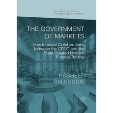 (英文圖書) The Government of Markets: How Interwar Collaborations between the CBOT and the State Created... 平裝版, Palgrave MacMillan, 英文