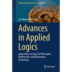 (英文圖書) Advances in Applied Logics: Applications of Logic for Philosophy Mathematics and Information... 精裝版, Springer, 英文