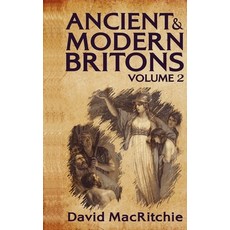 (英文圖書) Ancient and Modern Britons Vol. 2 Hardcover 精裝版, Lushena Books Inc, 英文