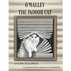 (英文圖書)O'Malley the Indoor Cat 精裝版, Lisa Goldrick, 英文