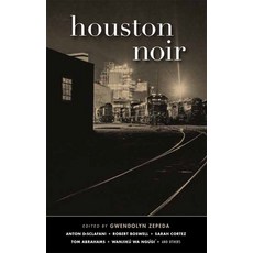 (英文圖書) Houston Noir 精裝版, Akashic Books, 英文