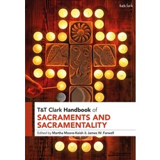 (英文圖書) T&T Clark Handbook of Sacraments and Sacramentality 平裝版, 英文