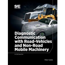Diagnostic Communication with Road-Vehicles and Non-Road Mobile Machinery 精裝版, SAE International, 英文