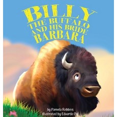 (英文圖書)Billy the Buffalo and His Bride Barbara 精裝版, Family Tree Publishing, 英文