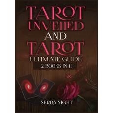 (英文圖書) Tarot Unveiled AND Tarot Ultimate Guide: 2 Books IN 1! 精裝版, Tyler MacDonald, 英文