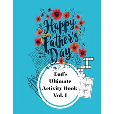 (英文圖書) Happy Father's Day: The Ultimate Activity Book Volume I 平裝版, Pleaseletthemknow, L.L.C, 英文