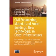 (英文圖書) Civil Engineering Material and Smart Buildings: New Technologies in Cities' In... 平裝版, Springer, 英文