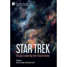 (英文圖書) Star Trek: Essays Exploring the Final Frontier 精裝版, Vernon Press, 英文