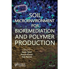 Microenvironment for Bioremediation and Polymer Production 精裝版, Wiley-Scrivener, 英文