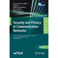 (英文圖書) Security and Privacy in Communication Networks: 17th EAI International Conference SecureComm... 平裝版, Springer, 英文