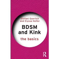 (英文圖書) BDSM and Kink: The Basics 平裝版, Routledge, 英文