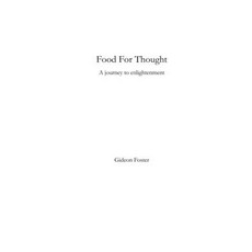 (英文圖書) Food For Thought: A journey to enlightenment. 平裝版, Independently Published, 英文