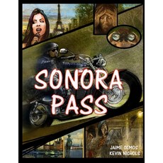 Sonora Pass 平裝版, Independently Published, 英文