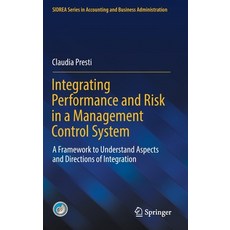 (英文圖書) Integrating Performance and Risk in a Management Control System: A Framework to Understand As... 精裝版, Springer, 英文