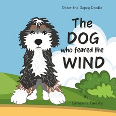 (英文圖書)The Dog Who Feared The Wind 平裝版, Independently Published, 英文