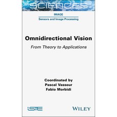 (英文圖書) Omnidirectional Vision: From Theory to Applications 精裝版, Wiley-Iste, 英文