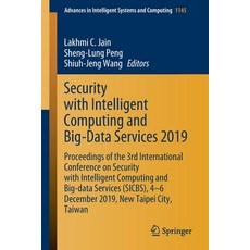 Security with Intelligent Computing and Big-Data Services 2019: Proceedings of the 3rd International... 平裝版, Springer, 英文