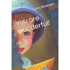 (英文圖書)You are wonderful! 平裝版, Independently Published, 英文