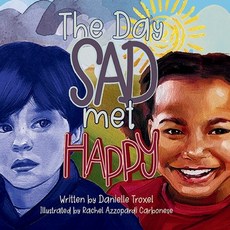 (英文圖書)The Day Sad Met Happy 平裝版, Independently Published, 英文