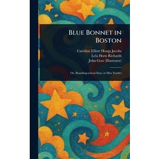 (英文圖書)Blue Bonnet in Boston 精裝版, Anson Street Press, 英文