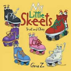 (英文圖書)My Little Skeets: Trust and Obey 平裝版, WestBow Press, 英文