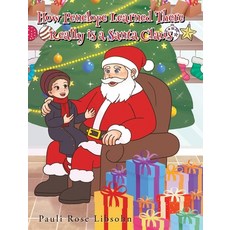 (英文圖書)How Penelope Learned There Really is a Santa Claus 精裝版, Page Publishing, 英文