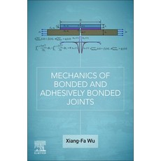 (英文圖書) Mechanics of Bonded and Adhesively-Bonded Joints 平裝版, Elsevier, 英文