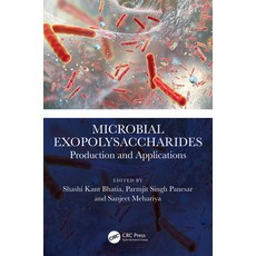 (英文圖書) Microbial Exopolysaccharides: Production and Applications 精裝版, CRC Press, 英文