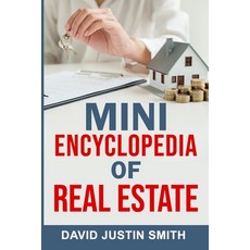 Mini Encyclopedia of Real Estate 平裝版, Independently Published, 英文