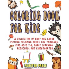 Coloring Book for Kids: A Collection of Easy and Large Picture Coloring Books for Toddlers Kids Age... 平裝版, Kids Word Search Books, 英文