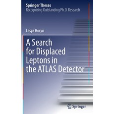 (英文圖書) A Search for Displaced Leptons in the ATLAS Detector 精裝版, Springer, 英文