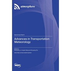 (英文圖書) Advances in Transportation Meteorology 精裝版, Mdpi AG, 英文