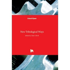 (英文圖書) New Tribological Ways 精裝版, Intechopen, 英文