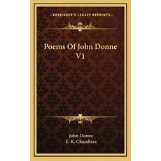 (英文圖書) Poems Of John Donne V1 精裝版, Kessinger Publishing, 英文