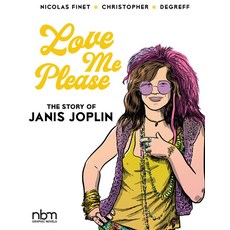 (英文圖書) Love Me Please!: The Story of Janis Joplin 精裝版, Nantier Beall Minoustchine ..., 英文