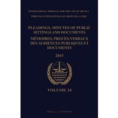 (英文圖書) Pleadings Minutes of Public Sittings and Documents / Mémoires Procès-Verbaux... 精裝版, Brill Nijhoff, 英文