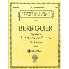 【凱翊︱HL】Benoit Berbiguier長笛練習曲集：十八首練習曲，提升演奏技巧, 見封底, 見封底