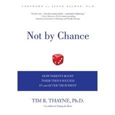 (英文圖書) Not by Chance: How Parents Boost Their Teen's Success in and After Treatment 精裝版, Advantage Media Group, 英文