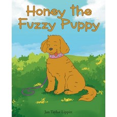 (英文圖書)Honey the Fuzzy Puppy 平裝版, Christian Faith, 英文