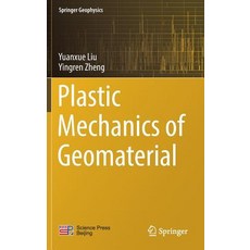 (英文圖書) Plastic Mechanics of Geomaterial 精裝版, Springer, 英文