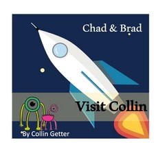 (英文圖書)Chad and Brad Visit Collin 平裝版, Independently Published, 英文