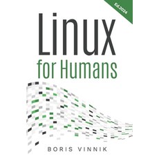 (英文圖書) Linux For Humans 平裝版, Independently Published, 英文