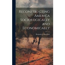 (英文圖書) Reconstructing America Sociologically and Economically 精裝版, Legare Street Press, 英文