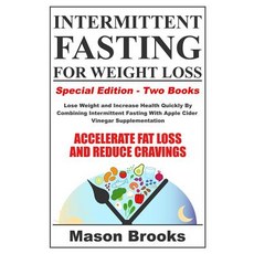 (英文圖書) Intermittent Fasting For Weight Loss: Special Edition - Lose Weight and Increase Health Quick... 平裝版, Independently Published, 英文