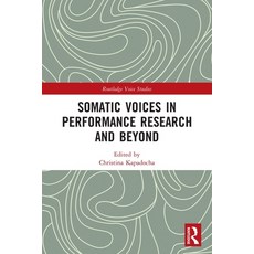 (英文圖書)Somatic Voices in Performance Research and Beyond 平裝版, Routledge, 英文